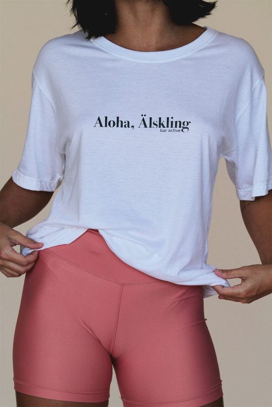 'Aloha, Älskling'  T-Shirt